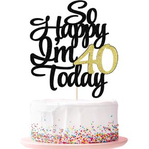 غلاف كعكة So Happy I'm 40 Today، غلاف كعكة عيد ميلاد سعيد 40 لامع، غلاف كعكة مضحك 40، هتافات لحفلات أعياد الميلاد تحت عنوان 40 عامًا (عمر 40 عامًا) in Kuwait