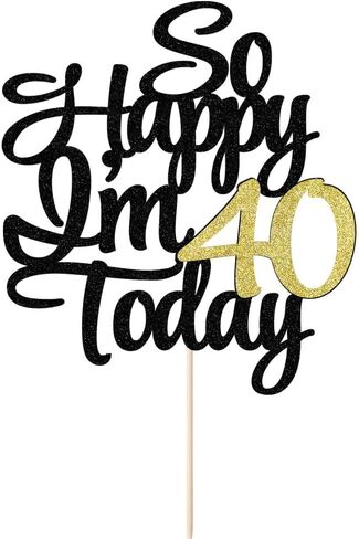 غلاف كعكة So Happy I'm 40 Today، غلاف كعكة عيد ميلاد سعيد 40 لامع، غلاف كعكة مضحك 40، هتافات لحفلات أعياد الميلاد تحت عنوان 40 عامًا (عمر 40 عامًا) in Kuwait