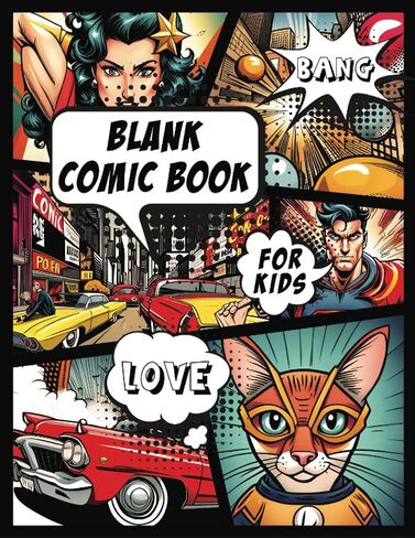 Blank Comic Book For Kids: Create Your Own Comics | Sketchbook with 200 pages, Size 8.5" x 11" | Ages 6-12: Notebook for Drawing in Saudi Arabia