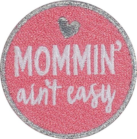 Simplicity Momin' Ain't Easy Iron On Applique Patch for Clothes, Backpacks, and Accessories, 1.75" D, Multicolor in Saudi Arabia