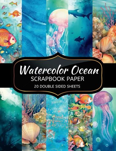 Watercolor Ocean Scrapbook Paper: 20 Sheets Double Sided Color, Junk Journal & DIY Projects, Decorative Craft Paper Pad for Scrapbooking in Saudi Arabia