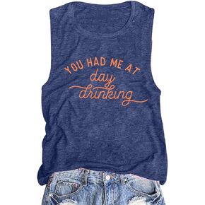 You Had Me at Day Drinking Tank Tops Women Funny Letter Print Sleeveless Shirt Causal Summer Drinking Tank Tees