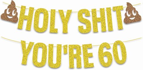 Birthday Decorations Women Men Gold Glitter Birthday Party Decor,Holy Shit You're 40 50 60 Birthday Banner Party Decoration,Funny Banner Party Supplies (Gold 60th) in Saudi Arabia