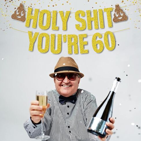 Birthday Decorations Women Men Gold Glitter Birthday Party Decor,Holy Shit You're 40 50 60 Birthday Banner Party Decoration,Funny Banner Party Supplies (Gold 60th) in Saudi Arabia