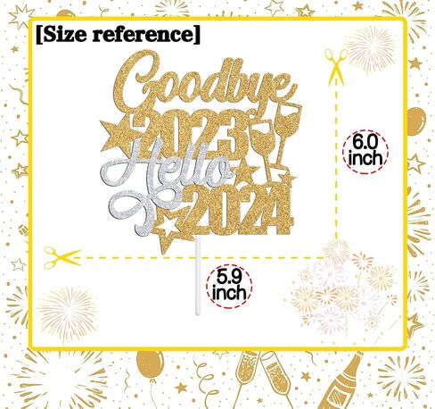 غلاف الكيك Goodbye 2023 Hello 2024، مرحبًا بكم 2024/سنة جديدة سعيدة، ليلة رأس السنة الجديدة/الكريسماس/مستلزمات تزيين حفلات الأعياد السعيدة، لامع فضي وذهبي in Saudi Arabia