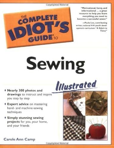 The Complete Idiot's Guide to Sewing Illustrated in Saudi Arabia