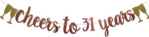 Cheers To 31 Years Banner Rose Gold Paper Glitter Party Decorations For 31ST Wedding Anniversary 31 Years Old 31ST Birthday Party Supplies Letters Rose Gold ZHAOFEIHN in Saudi Arabia