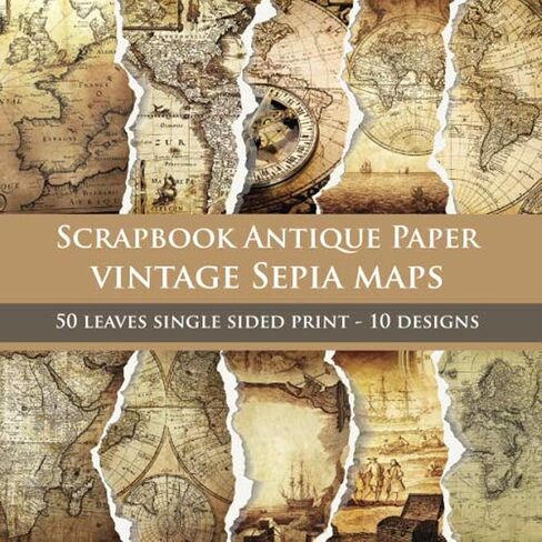 Scrapbook Antique Paper Vintage Sepia Maps: for scrapbooking - origami - collage art- card making - invitations old style maps in Saudi Arabia