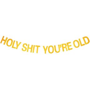 لافتة مكتوب عليها Holy Sht You're Old Banner ذهبية لعيد الميلاد ووشاح أبيض مكتوب عليه Old As Sht للاحتفال بعيد الميلاد وحفلات التقاعد in Kuwait