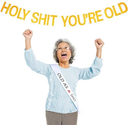 لافتة مكتوب عليها Holy Sht You're Old Banner ذهبية لعيد الميلاد ووشاح أبيض مكتوب عليه Old As Sht للاحتفال بعيد الميلاد وحفلات التقاعد in Kuwait