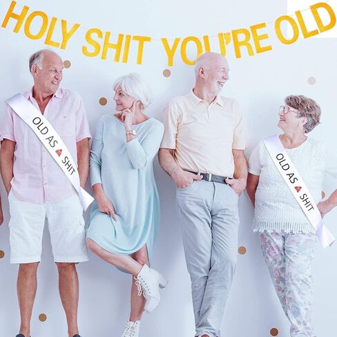 لافتة مكتوب عليها Holy Sht You're Old Banner ذهبية لعيد الميلاد ووشاح أبيض مكتوب عليه Old As Sht للاحتفال بعيد الميلاد وحفلات التقاعد in Kuwait