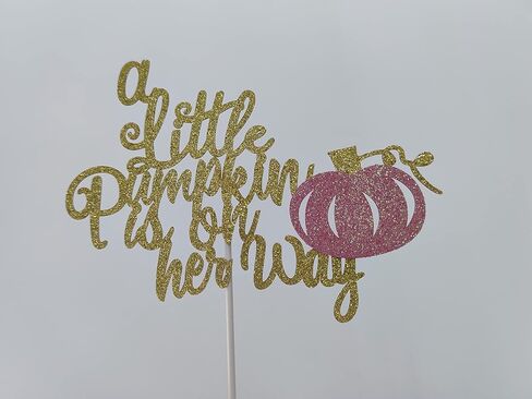 زينة كعكة ذهبية لامعة بعبارة A Little Pumpkin Is On Her Way - زينة حفلات استقبال المولود على شكل يقطين للبنات in Saudi Arabia