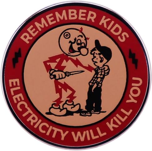 Remember Kids Electricity Will Kill You Brooch Pin Badge Reminder Warning Brooch Warning Danger Sign Enamel Pins Funny Metal Lapel Pin Badge for Backpacks Clothes Bags Jackets Hat Jewelry DIY Decor in Kuwait
