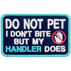 Service Dog I Don't Bite But My Handler Does Vests/Harnesses Emblem Embroidered Fastener Hook & Loop Patch