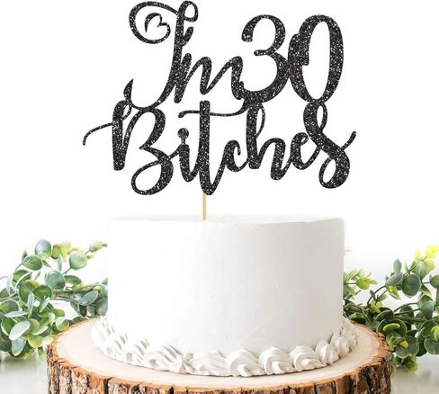 Helewilk Black Glitter I'm 30 Bitches Cake Top، ديكور كعكة عيد ميلاد سعيد 30، مضحك 30 عامًا لوازم تزيين حفلات أعياد الميلاد للرجال والنساء in Kuwait