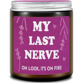 Birthday Gifts for Women My Last Nerve Candle Gift for Women, Funny Birthday Christmas Mothers Day Gifts for Mom Grandma Best Friend Girlfriend Coworker