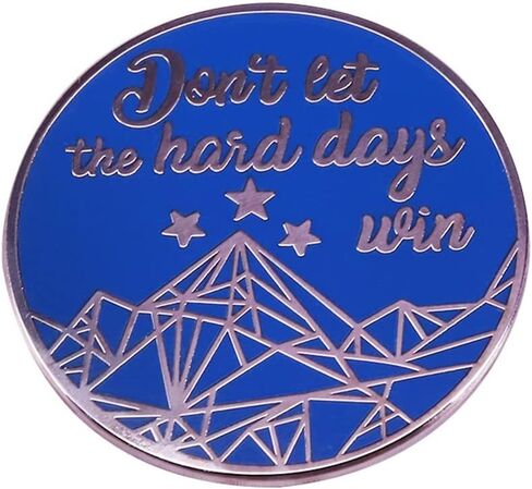 دبوس شارة معدني بدون احجار كريمة بتصميم عبارة «Don't let the hard days win» من لاتينداي بتصميم عبارة «Don't let the hard Days win», معدن, بدون أحجار كريمة in Kuwait