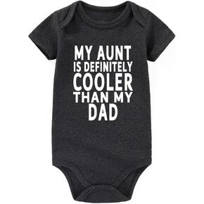 BESDEAR My Aunt Is Cooler Than My Dad Baby Outfits Aunties Bestie Baby Clothes Girl Boy Funny Baby Bodysuits Gifts
