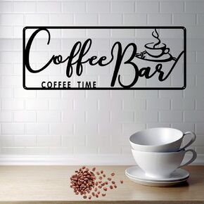 Metal Coffee Bar Sign Coffee Time Sign Coffee Sign Wall Art Black Coffee Wall Decor Bar Wall Art Sculpture Cafe Theme Modern Wall Decor Home Office Kitchen , Coffee Bar, Coffee Beans, Coffee Mugs