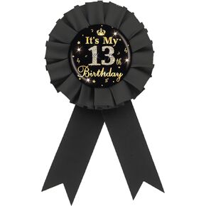 It's My 13th Birthday Tinplate Badge Pin, Gold Diamond Happy 13th Birthday Button Pin, 13 & Fabulous Birthday Black Rosette Award Ribbon Pin for Girl, Brooch Buttons for Thirteen Years Old Birthday Party Decoration