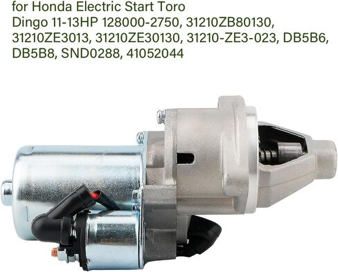 محرك بدء GX340 GX390 مع ملف لولبي لسيارة Honda Electric Start Toro Dingo 11-13HP 128000-2750، 31210ZB80130، 31210ZE3013، 31210ZE30130، 31210-ZE3-023، DB5B6، DB5B8، SND0288، 41052044 in Saudi Arabia