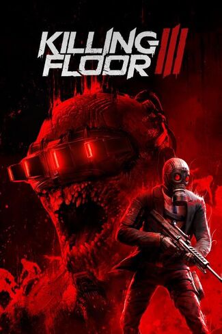 Killing Floor 3 Standard - PC Steam [Online Game Code] in Saudi Arabia