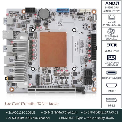 اللوحة الأم N7 8-Bay NAS Mini ITX LGA1700 معالج AMD 8845HS (8C/16T)، 2 × 10 جيجا منافذ RJ45، 2 * SO-DIMM DDR5 MAX 96G، 2 * M.2 NVMe (PCIe 4.0 x4)، 8 * SATA، 3 * USB3.2Gen1، Type-C USB4 20 جيجابت في الثانية، شاشة ثلاثية 4k/8K in Kuwait