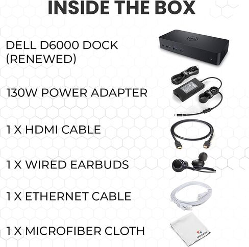 Dell D6000 Docking Station Bundle - Includes Universal Dell Dock, HDMI Cable, 130W Power Adapter, Ethernet Cable, Earbuds & Microfiber Cloth, Compatible with USB-C and Dual Monitors (Renewed) in Saudi Arabia