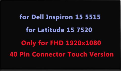 15.6" LCD Replacement for Dell Inspiron 15 5515 for Latitude 15 7520 P106F003 LP156WFD-SPH2 Screen LCD Display Panel FHD 1920x1080 40 Pin(Only for Touch) in Saudi Arabia
