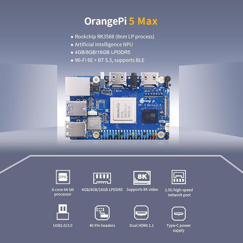 Orange Pi 5 Max 16GB RAM LPDDR5 Rockchip RK3588 Development Board, 8K Video Decoding 2.4GHz Frequency M.2 PCIE 2.5G LAN Orange Pi 5 MAX Single Board Computer in Saudi Arabia