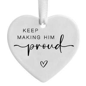 Keep Making Her/Him Proud, Sympathy Gift, Bereavement Keepsake, Anniversary of Passing, Loss of Loved One, Thinking of You, Loss of Dad, Remembrance Gift, Memorial Gift (Making Him Proud)