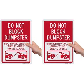 علامة SmartSign "Do Not Block Dumpster - مركبات غير مصرح بها تقطير في مالك السيارة" | ألومنيوم عاكس 10" x 14" in Kuwait