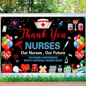 FANOST Nurse Appreciation Week Backdrop Decorations Banner, Happy National Nurse Week Thank You Nurses for Medical Doctor Nursing RN Graduation 2023 Our Nurses Our Future Party Decorations Supplies