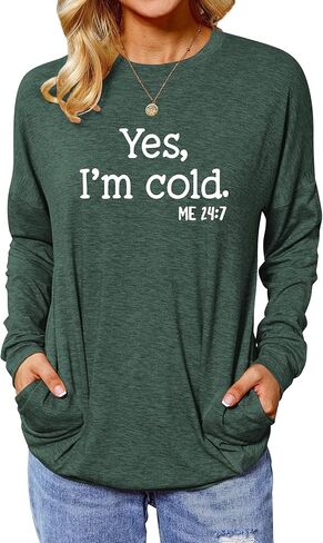 سويت شيرت نسائي بجيوب من Yes I'M Cold، سويت شيرت مطبوع عليه حروف وأكمام طويلة وخفيف الوزن ورقبة دائرية in Kuwait