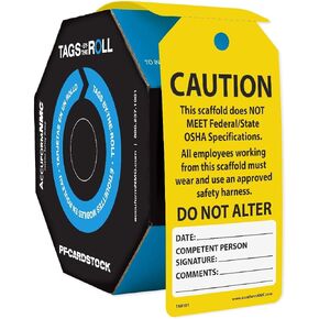 AccuformNMC 100 Scaffolding Tags by-The-Roll, Scaffold Does Not Meet Federal/State OSHA Specifications, US Made OSHA Compliant Scaffold Tags, Waterproof PF-Cardstock, Resists Tears, 6.25"x3", TAR101
