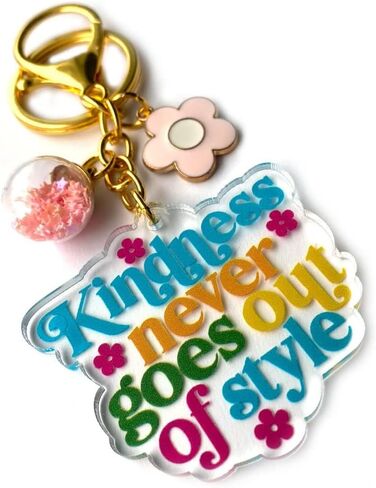 Kindness Never Goes Out Of Style Keychain by Adore By Nat - Inspirational Motivational Flower Acrylic Charm Keyring in Saudi Arabia