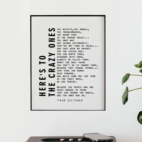 "Here's to the Crazy Ones, the Misfits" Rob Siltanen Motivational Wall Art Print,- Unique Room Decorations for Office, Studio,Den,Gift for Entrepreneur, Boss Frame NOT INCLUDED (8x10 Inches) in Saudi Arabia