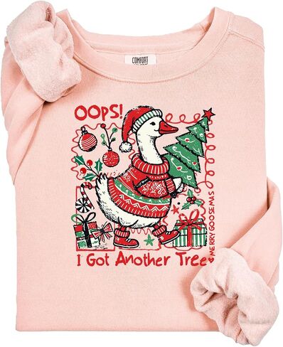 Comfort Colors, Funny Christmas Goose Sweatshirt: Oops I Got Another Tree in Saudi Arabia