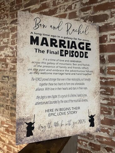Star Wars Themed Wedding Sign or Gift, Final Episode, Favorite, Handcrafted Custom Canvas, Epic Love Story, PERSONALIZED, May 4th Wedding, Marriage The Final Episode, Galaxy in Saudi Arabia