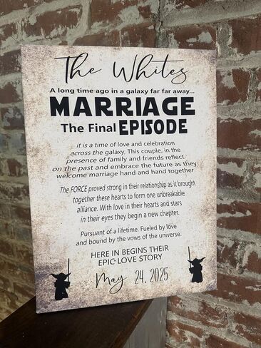 Star Wars Themed Wedding Sign or Gift, Final Episode, Favorite, Handcrafted Custom Canvas, Epic Love Story, PERSONALIZED, May 4th Wedding, Marriage The Final Episode, Galaxy in Saudi Arabia