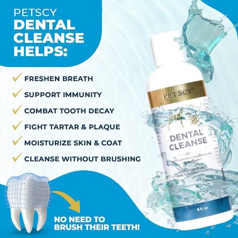 Petscy - Dental Cleanse, All-Natural Cat & Dog Tartar Remover for Teeth, Cat & Dog Water Additive for Dental Care, Suitable for All Ages, Breeds & Sizes, 8 Oz in Kuwait