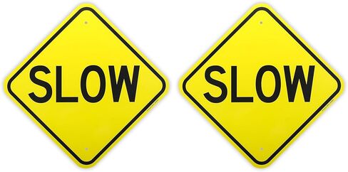 Slow Sign， - 12"x 12" - .040 Aluminum Reflective Sign Rust Free Aluminum-UV Protected and Weatherproof in Kuwait