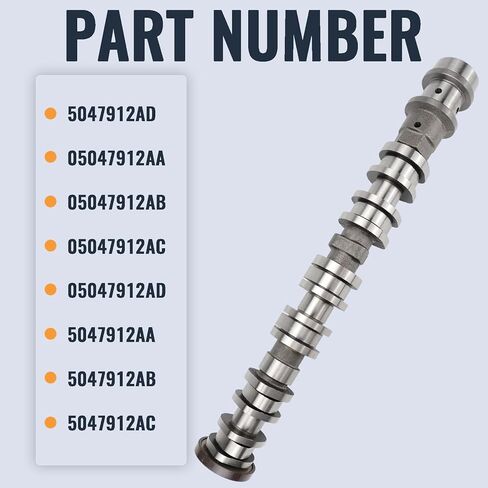 5047913AA Right Side Intake Camshaft for(2016-2024) Jeep Grand Cherokee L WK Gladiator Wrangler for Dodge Durango for Ram ProMaster 1500/2500/3500 for Chrysler Pacifica Voyager(5047913AA 5047913AD) in Kuwait