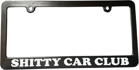 إطار لوحة ترخيص نادي السيارات Shitty Car Club، حامل لوحة ترخيص مضحك، ملحق سيارة لطيف ميمي، مضحك لسائق السيارة القديمة البطيء BFF، هدية ممتعة للسائق الجديد، سيارة Hooptie Rundown in Kuwait