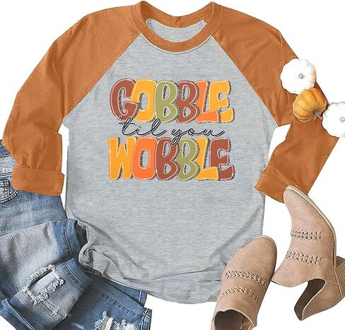 عيد الشكر Gobble قميص مضحك تركيا الجرافيك التي شيرت المرأة إلكتروني طباعة راجلان 3/4 كم المحملة القمم in Saudi Arabia