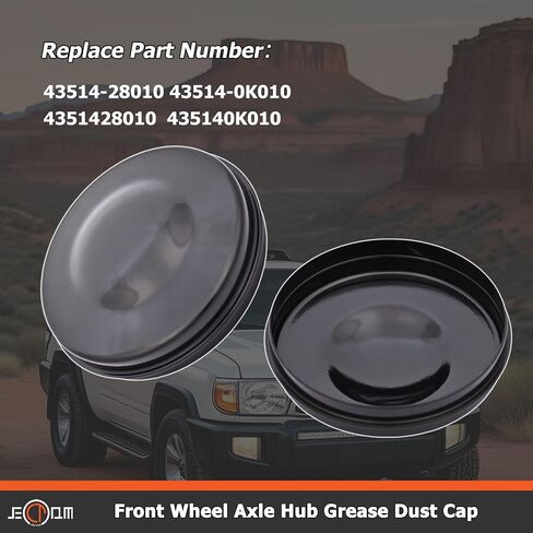 غطاء شحم محور المحور الأمامي 43514-28010 43514-0K010 متوافق مع غطاء الغبار Toyota 4Runner FJ Cruiser Previa Sequoia Tacoma Tundra GX460 GX470 in Saudi Arabia