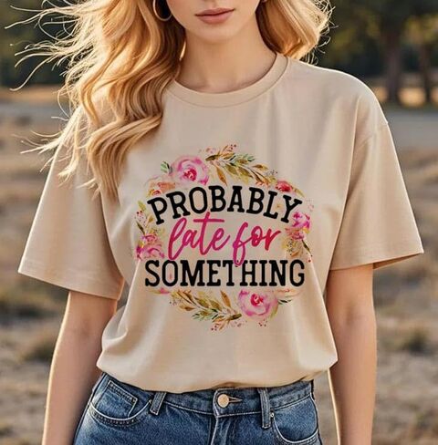 Probably Late for Something Shirt for Women Workout Short Sleeveless Graphic Athletic Comfy Cotton Tee Tops in Saudi Arabia