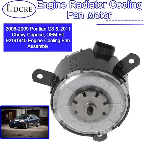 استبدال محرك مروحة تبريد المحرك لـ 2008-2009 Pontiac G8 & 2011 Chevy Caprice، OEM Fit 92191945 مجموعة مروحة تبريد المحرك in Saudi Arabia