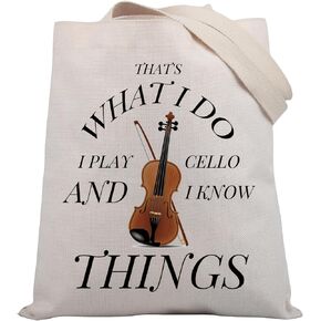 BDPWSS Cello Gift Cello Music Tote Bag Musician Gift That's What I Do I Play Cello And I Know Things Funny Cello Player Gift