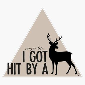 لقد حصلت على ضرب من قبل الغزلان ملصق ملصق حائط من الفينيل‏ جدار الكمبيوتر المحمول نافذة سيارة ملصقات للسيارة متعددة الأشكال 5" in Kuwait